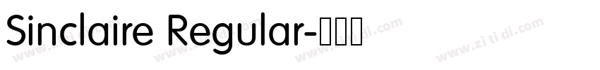 Sinclaire Regular字体转换